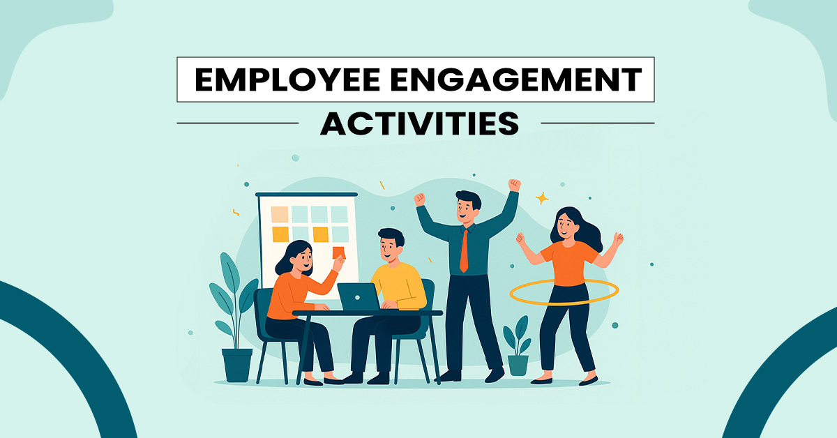 Employee Engagement Activities: Building a Happier and Productive Workplace